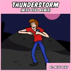 Friday Night Funkin': VS Shaggy - Thunderstorm (Mike Geno Remix) [Mike Geno Remix] - Single by Mike Geno album reviews, ratings, credits
