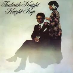 Knight Kap by Frederick Knight album reviews, ratings, credits
