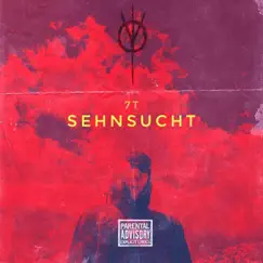 Sehnsucht - Single by 7T album reviews, ratings, credits