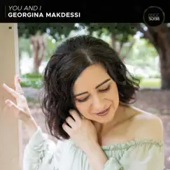 You and I - Single by Georgina Makdessi album reviews, ratings, credits