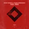 Feel Free - Single album lyrics, reviews, download