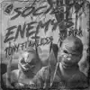 Society Enemys (feat. Tony Flawless) - Single album lyrics, reviews, download