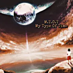 My Type of Time (M.T.O.T) by So Supa album reviews, ratings, credits