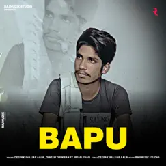 Bapu (feat. Irfan Khan) Song Lyrics