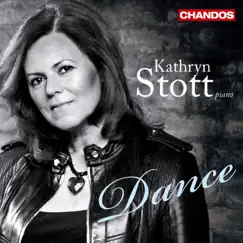 Dance by Kathryn Stott album reviews, ratings, credits