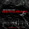 BERGMAN - Single album lyrics, reviews, download