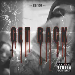 Get Back - Single by EB 100 album reviews, ratings, credits