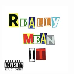 Really Mean It - Single by FAT$ 3rdFinga album reviews, ratings, credits