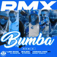 Bumba (feat. El Fecho RD, El Fother & Omarly Cabelna) [Remix] Song Lyrics