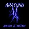 Arasunu (feat. Dani Trebol) - Single album lyrics, reviews, download