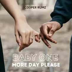 Baby One More Day Please Song Lyrics