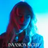 Invasion Night - Single album lyrics, reviews, download