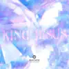King Jesus album lyrics, reviews, download