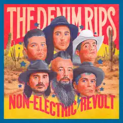 Non-Electric Revolt - EP by The Denim Rips album reviews, ratings, credits