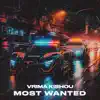 Most Wanted - Single album lyrics, reviews, download