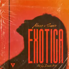 EXOTICA - Single by Dímelo Milo, Suero & Alexxo album reviews, ratings, credits