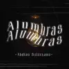Alumbras - Single album lyrics, reviews, download