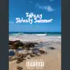 SHIESTY SUMMER - Single album lyrics, reviews, download