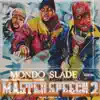 Raggadon Slade (feat. Raggadon Bonezklan) song lyrics