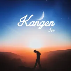 Kangen Song Lyrics
