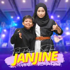 Janjine (feat. Suci Tacik) Song Lyrics