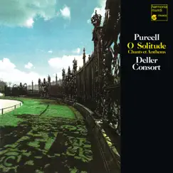 Purcell: O Solitude (Remastered) by Alfred Deller & Deller Consort album reviews, ratings, credits
