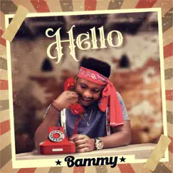 Hello - Single by Bammy album reviews, ratings, credits