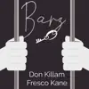 #Barz (feat. Fresco Kane & Don Kilam) - Single album lyrics, reviews, download