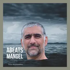Mangel - Single by Abeats album reviews, ratings, credits