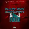 Shark Tank Compilation II album lyrics, reviews, download