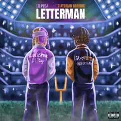 Letterman - Single by Lil Peej & D'Aydrian Harding album reviews, ratings, credits