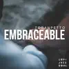 Embraceable (feat. Farnell Newton) - Single album lyrics, reviews, download