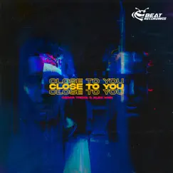 Close to You - Single by Oscar Troya & Alex Midi album reviews, ratings, credits