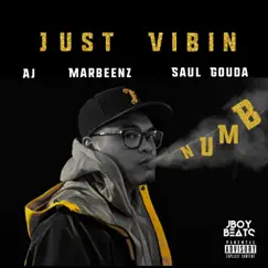 Numb (feat. AJV, Marbeenz & Saul Gouda) - Single by JBOY BEAT$ album reviews, ratings, credits