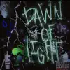 Dawn of Light - Single album lyrics, reviews, download