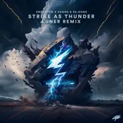 Strike as Thunder (Luner Remix) Song Lyrics