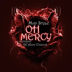 Oh Mercy (feat. GC (Gate Citizens)) Song Lyrics