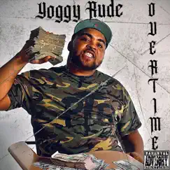 Overtime - Single by Yoggy Rude album reviews, ratings, credits