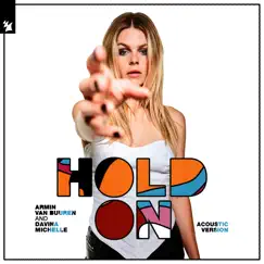 Hold On (Acoustic Version) - Single by Armin van Buuren & Davina Michelle album reviews, ratings, credits