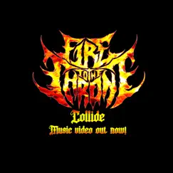 Collide - Single by Fire to the Throne album reviews, ratings, credits