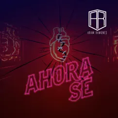 Ahora sé Song Lyrics