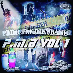 P.M.B Vol.1 by PrinceMoneyBandz album reviews, ratings, credits