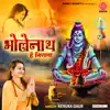 Bholenath Hai Nirala - Single album lyrics, reviews, download
