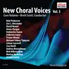 New Choral Voices, Vol. 3 album lyrics, reviews, download