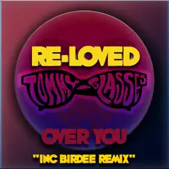 Over You (Birdee Extended Remix) Song Lyrics