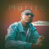 Marito - Single album lyrics, reviews, download