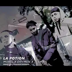 La Potion - Single (feat. Diff-Men & TICHRIS) - Single by Morel album reviews, ratings, credits