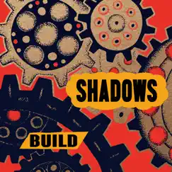 BUILD - EP by SHADOWS album reviews, ratings, credits