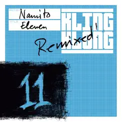 Eleven Remixed - EP by Namito album reviews, ratings, credits