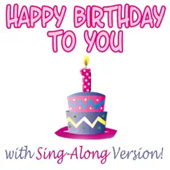 Happy Birthday to You - Single by Mommy Sings album reviews, ratings, credits